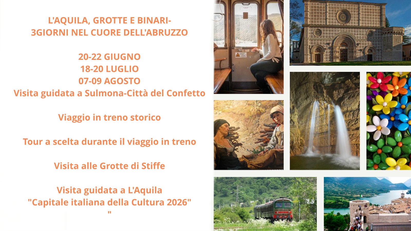 L'AQUILA, GROTTE E BINARI 3 GIORNI 2 NOTTI NEL CUORE DELL'ABRUZZO