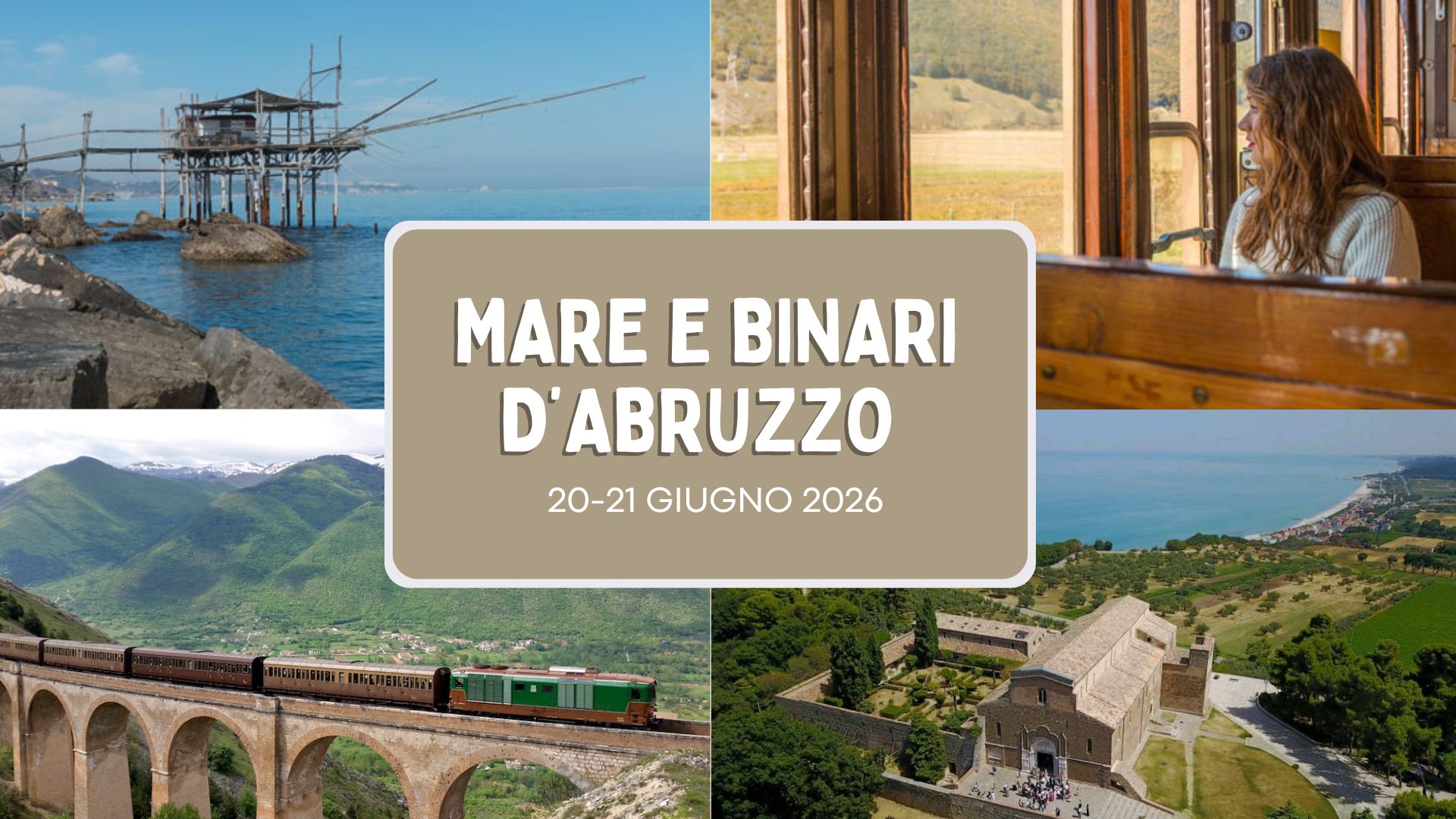 MARE E BINARI D’ABRUZZO 20-21 GIUGNO: 1 NOTTE IN B&B CON VISITE GUIDATE INCLUSE (PER AUTOMUNITI)